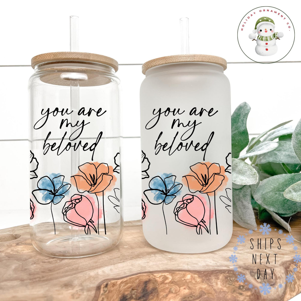Floral Glass Tumbler Cup: 'you Are My Beloved' Iced Coffee Cup