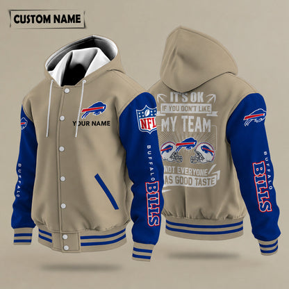 Buffalo Bills It's Ok If You Don't Like My Team Hooded Letterman Jacke