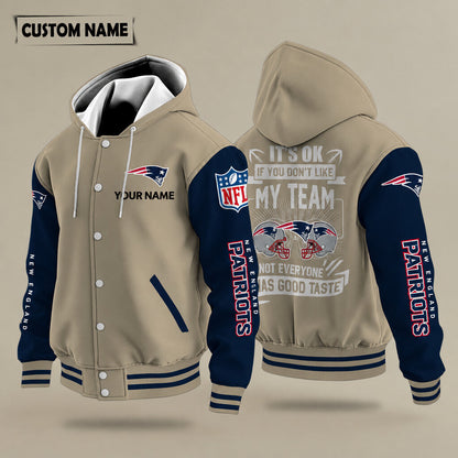 New England Patriots It's Ok If You Don't Like My Team Hooded Letterman Jacket Custom Name P98qjv