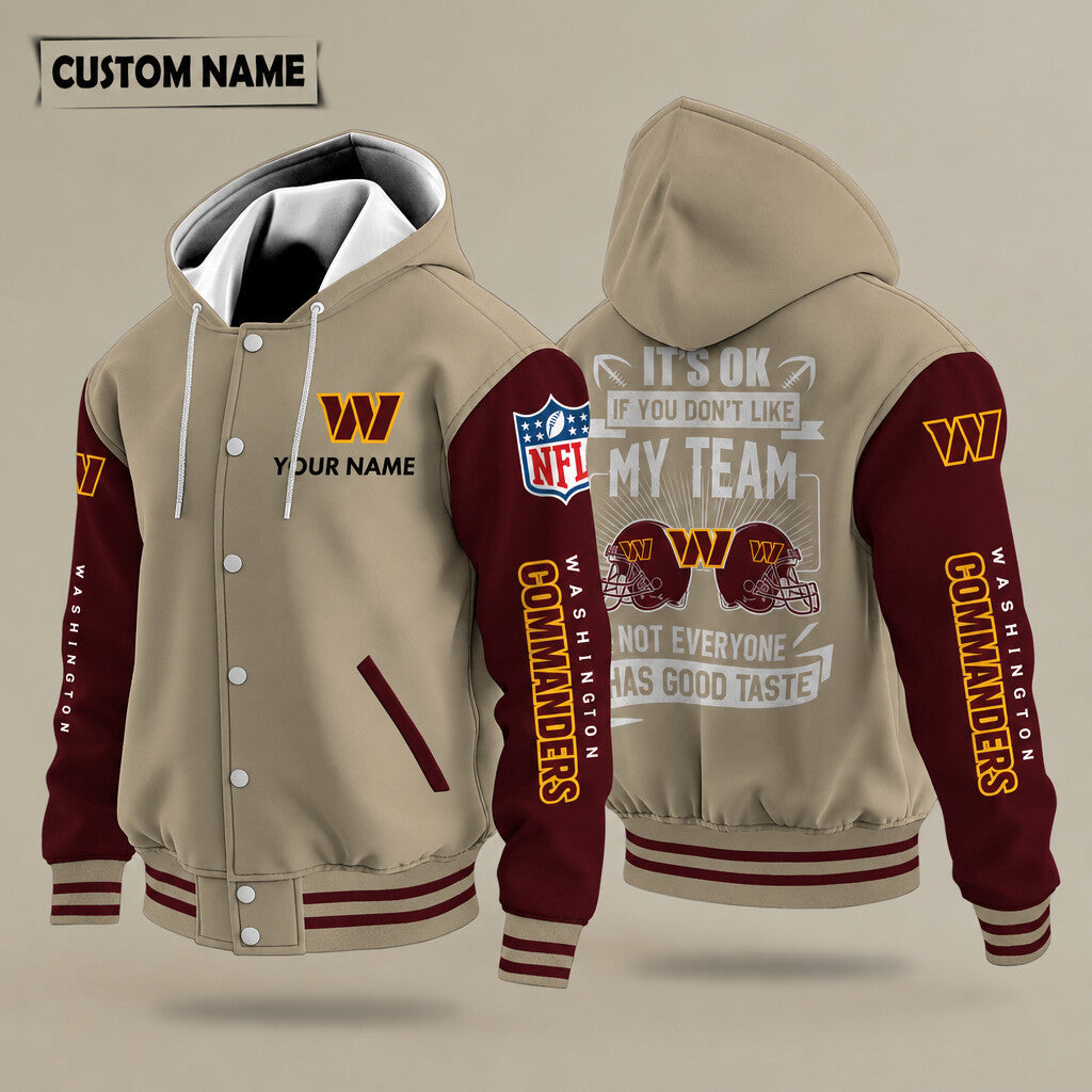 Washington Commanders It's Ok If You Don't Like My Team Hooded Letterm