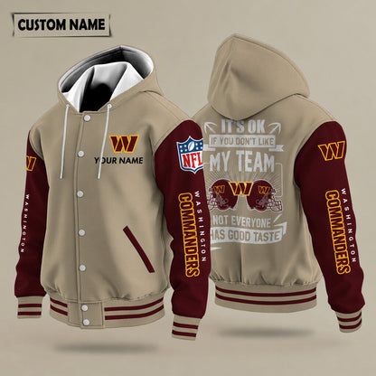 Washington Commanders It's Ok If You Don't Like My Team Hooded Letterm