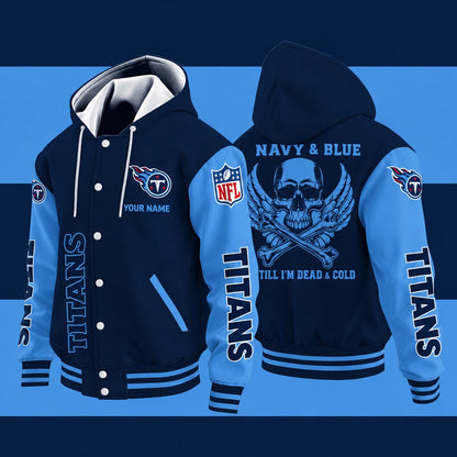 Tennessee Titans Navy & Blue Till I'm Dead Hooded Letterman Jacket Custom Name Pwysha