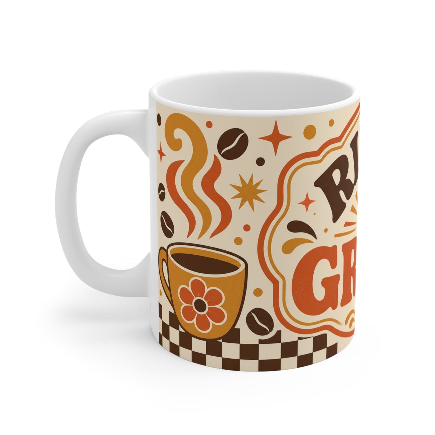 Rise And Grind – Funny Coffee Mug, 11oz Ceramic Mug