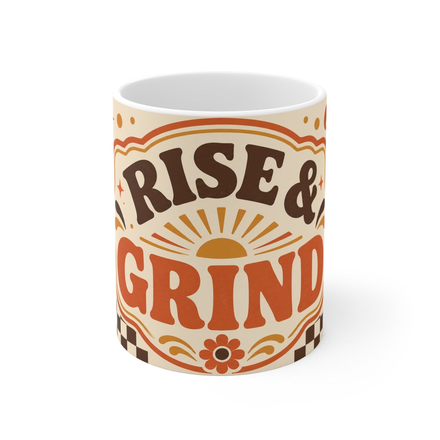 Rise And Grind – Funny Coffee Mug, 11oz Ceramic Mug