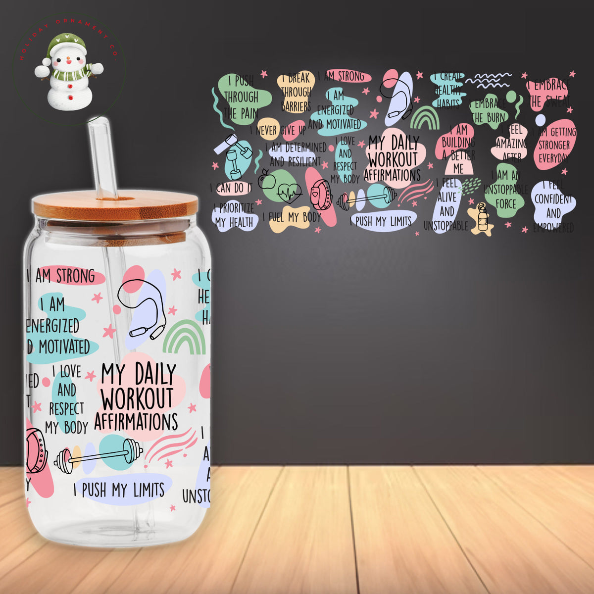 Workout Affirmation Glass Tumbler: Self Care Iced Coffee Cup