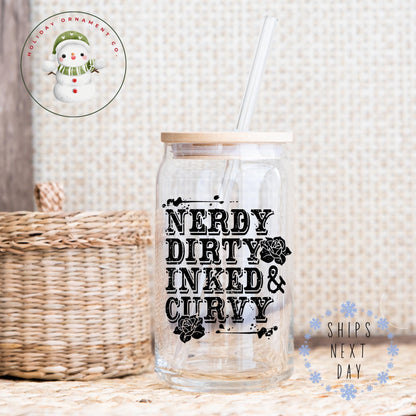 Tattoo Girl Glass Tumbler: Nerdy Dirty Inked & Curvy Iced Coffee Cup