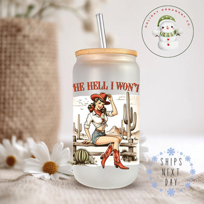 Sassy Cowgirl Glass Tumbler: Iced Coffee Cup With Lid & Straw (20 Oz)