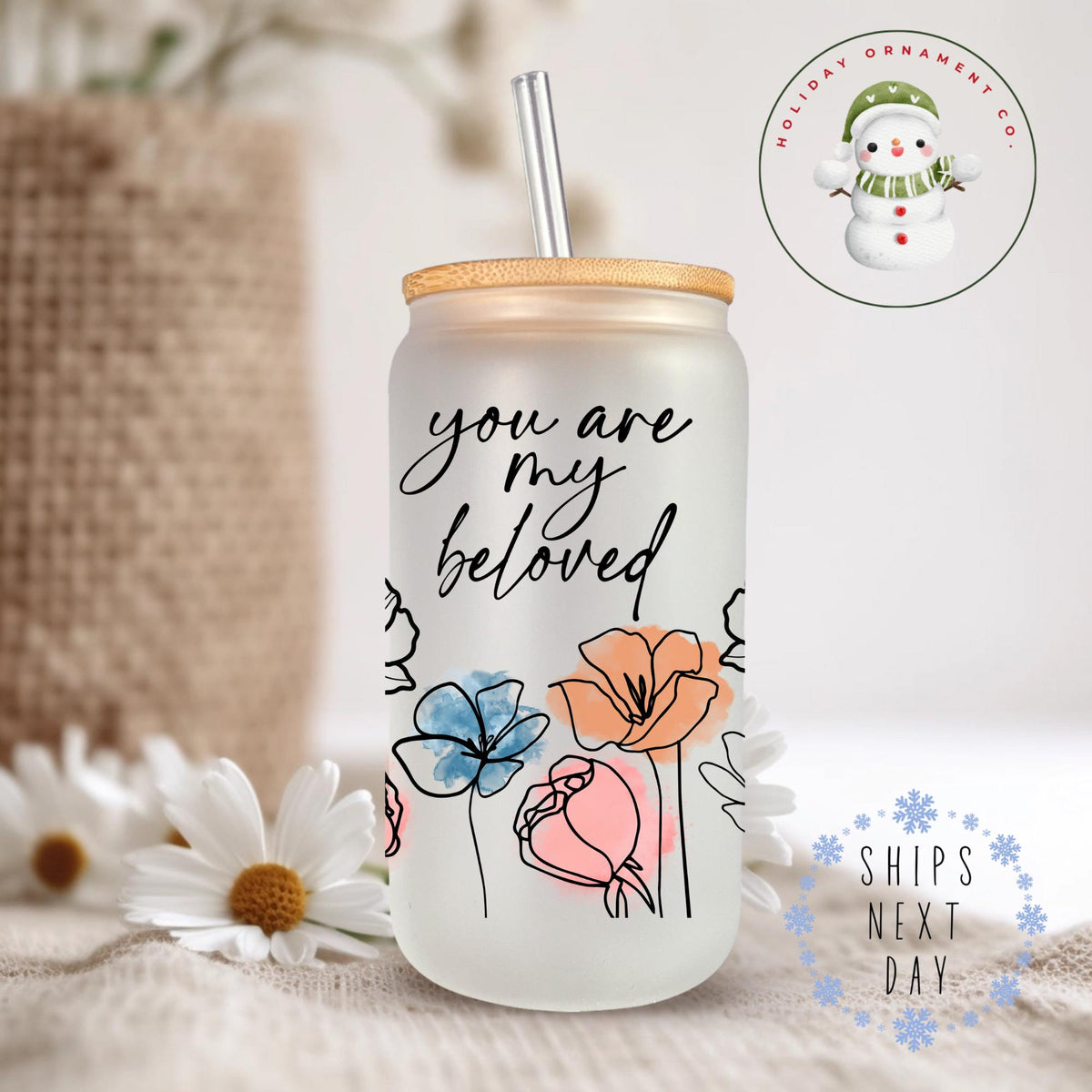 Floral Glass Tumbler Cup: 'you Are My Beloved' Iced Coffee Cup
