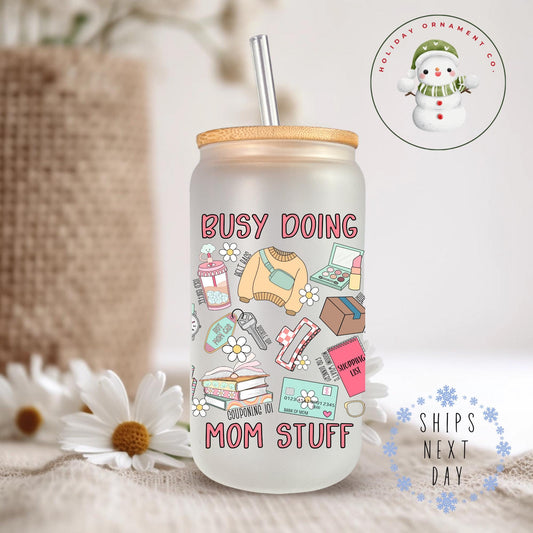 Funny Mom Stuff Glass Tumbler Cup: Iced Coffee Libbey Cup
