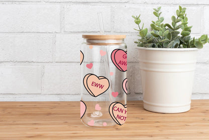 Conversation Hearts Glass Can, Anti Valentines Humor, Snarky Candy Heart Sayings, Bamboo Lid Cup, Iced Coffee Cup, Gift Bestie